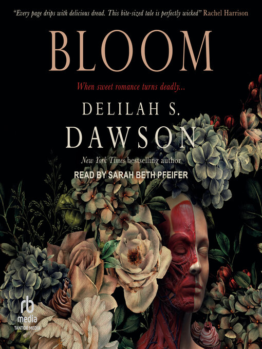 Title details for Bloom by Delilah S. Dawson - Available